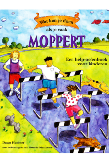 Wat kun je doen als je vaak moppert?