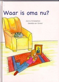 Waar is oma nu