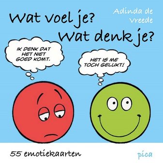 Wat voel je? Wat denk je?