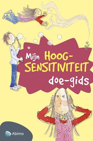 Mijn hoogsensitiviteit doe-gids